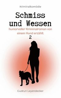 bokomslag Schmiss und Wessen 2