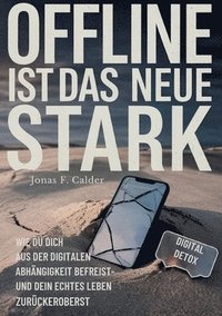 bokomslag Offline ist das neue Stark
