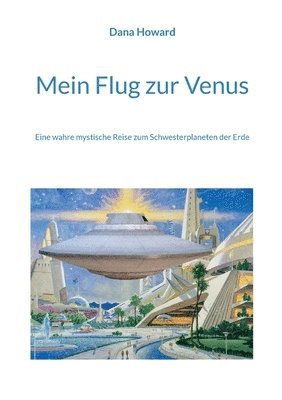 bokomslag Mein Flug zur Venus