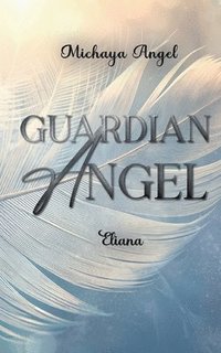bokomslag Guardian Angel