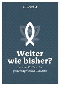 bokomslag Weiter wie bisher?