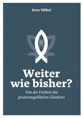 bokomslag Weiter wie bisher?