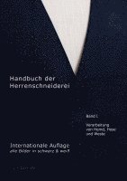bokomslag Handbuch der Herrenschneiderei, Band 1 (schwarz/weiß): Die Verarbeitung von Hemd, Hose und Weste
