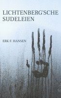 bokomslag Lichtenberg'sche Sudeleien