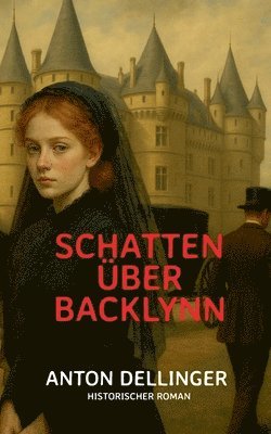 Schatten über Backlynn