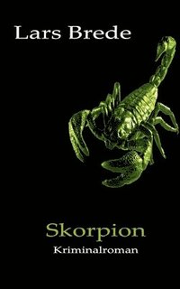 bokomslag Skorpion: Kriminalroman