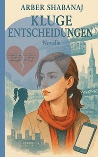 bokomslag Kluge Entscheidungen