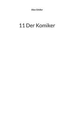 11 Der Komiker 1