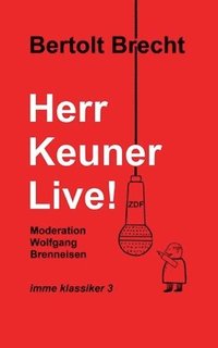 bokomslag Herr Keuner live!