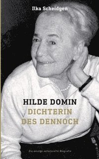 bokomslag Hilde Domin Dichterin des Dennoch