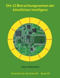 bokomslag 12 Betrachtungsweisen der künstlichen Intelligenz