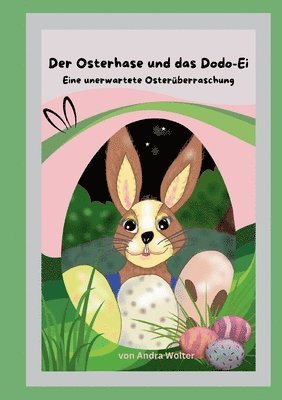 bokomslag Der Osterhase und das Dodo Ei