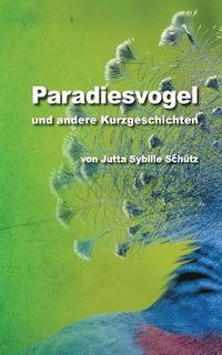 bokomslag Paradiesvogel