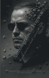 bokomslag Autobiografische Fragmente
