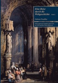bokomslag Eine Reise durch die Weltgeschichte Band 2
