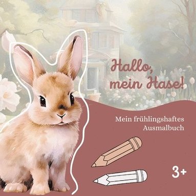 bokomslag Hallo, mein Hase!