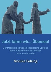 bokomslag Jetzt fahrn wir... Übersee!