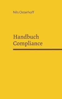 bokomslag Handbuch Compliance