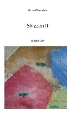 Skizzen II