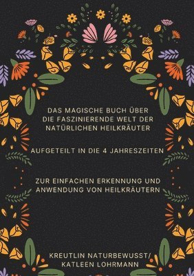 bokomslag magische Buch über die faszinierende Welt der natürlichen Heilkräuter