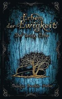bokomslag Erben der Ewigkeit