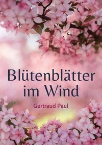 bokomslag Blütenblätter im Wind