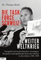 bokomslag Die Task Force Schweiz - Zweiter Weltkrieg - Band 3