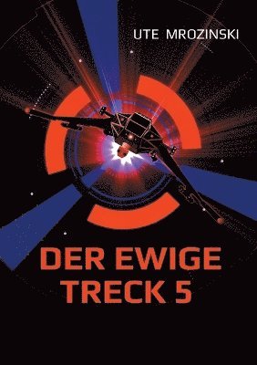 ewige Treck 5 1