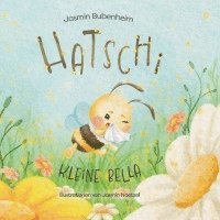 bokomslag Hatschi kleine Bella