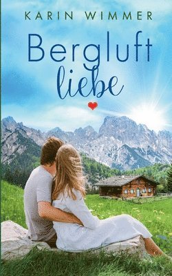bokomslag Bergluftliebe