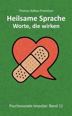 bokomslag Heilsame Sprache - Worte die wirken