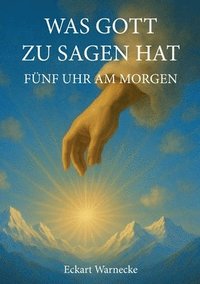bokomslag Was Gott zu sagen hat
