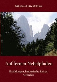 bokomslag Auf fernen Nebelpfaden