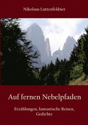bokomslag Auf fernen Nebelpfaden