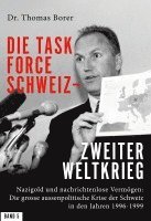 bokomslag Die Task Force Schweiz - Zweiter Weltkrieg - Band 5