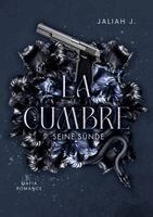 Jaliah J. - La Cumbre - Seine Sünde, Häftad. Tillgänglighet: Lägg i varukorg