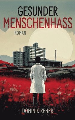 bokomslag Gesunder Menschenhass