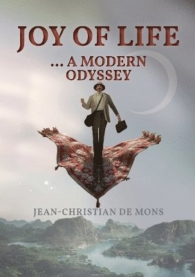 bokomslag Joy of Life ... a modern Odyssey