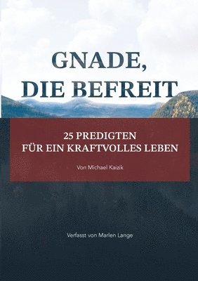 bokomslag Gnade, die befreit