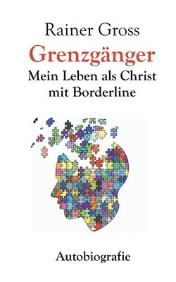 Rainer Gross - Grenzgänger, Häftad