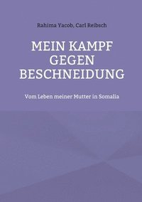 bokomslag Mein Kampf gegen Beschneidung