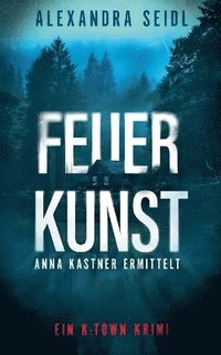 bokomslag Feuer.Kunst