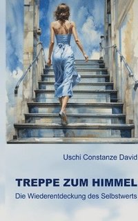 bokomslag Treppe zum Himmel