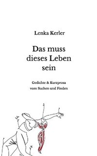 bokomslag muss dieses Leben sein