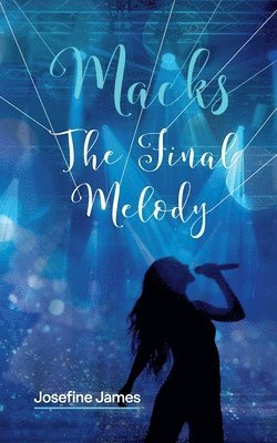 Macks - The Final Melody