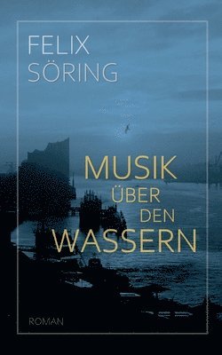 bokomslag Musik über den Wassern
