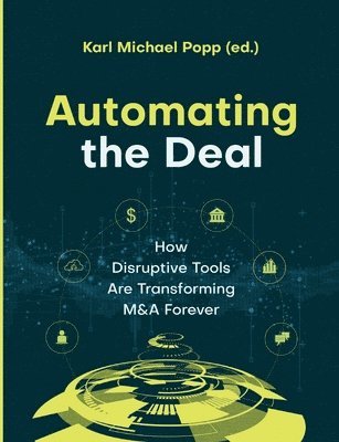 Karl Michael Popp - Automating the Deal, Häftad