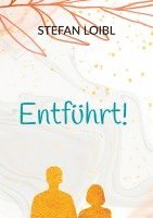 bokomslag Entführt!
