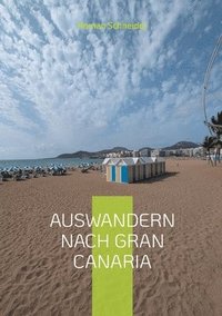 bokomslag Auswandern nach Gran Canaria