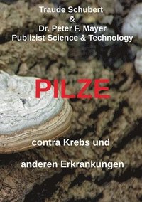 bokomslag PILZE contra Krebs und anderen Erkrankungen